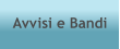 Avvisi e Bandi