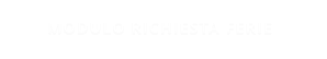 MODULO RICHIESTA FERIE