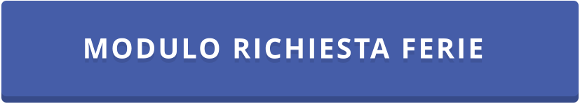 MODULO RICHIESTA FERIE