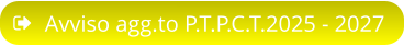 Avviso agg.to P.T.P.C.T.2025 - 2027