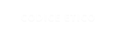 CODICE ETICO