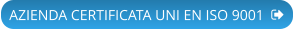 AZIENDA CERTIFICATA UNI EN ISO 9001